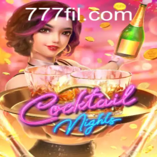 CocktailNights: Dive into the Vibrant World of Mixology and Fun on FIL777.COM