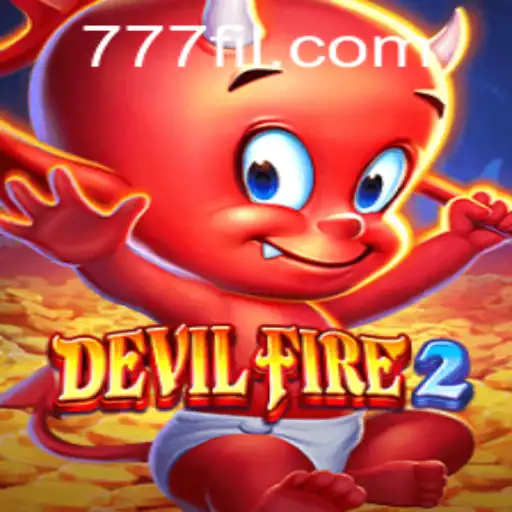 Discovering DevilFire2: An Engaging Adventure in the World of FIL777.COM