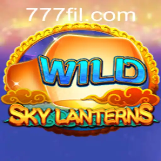 Exploring the Enchanting World of SkyLanterns on FIL777.COM