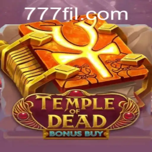 Exploring the Enigmatic World of Temple of Dead Bonus Buy